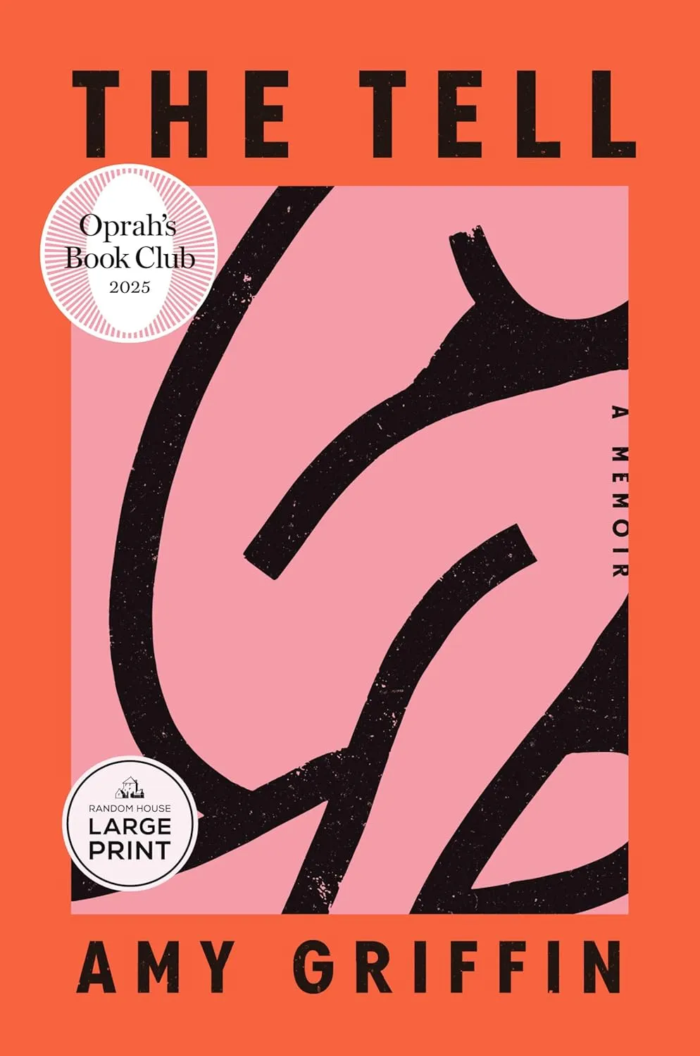 The Tell: Oprah's Book Club: A Memoir Paperback  Large Print, March 11, 2025